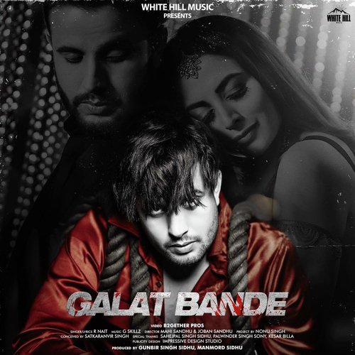 Galat Bande by Korala Maan, Gurlej Akhtar - Download on PagalFree