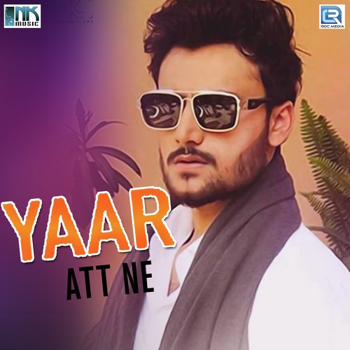 Yaar Att Ne by Lakshh - Download on PagalFree