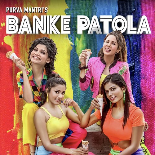 Banke Patola by Purva Mantri - Download on PagalFree