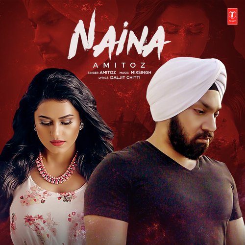 Naina by Chanpreet, Ranjha Yaar - Download on PagalFree