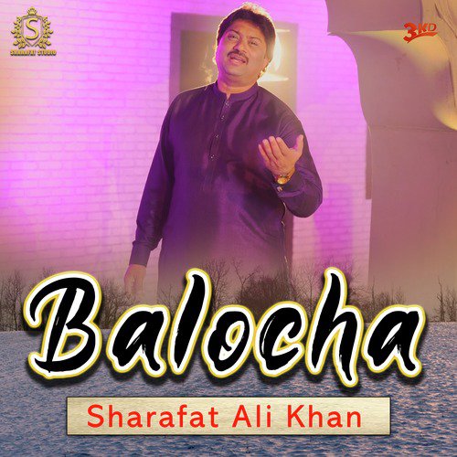 Balocha by Sharafat Ali Khan - Download on PagalFree