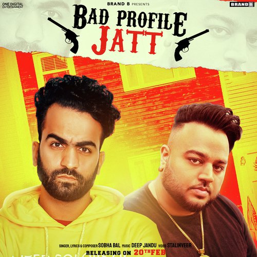 Bad Profile Jatt by Sobha Bal - Download on PagalFree