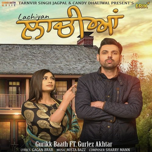Lachiyan by Kirt Jas, Gurlej Akhtar - Download on PagalFree