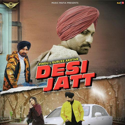 Desi Jatt by Kirt Jas, Gurlej Akhtar - Download on PagalFree