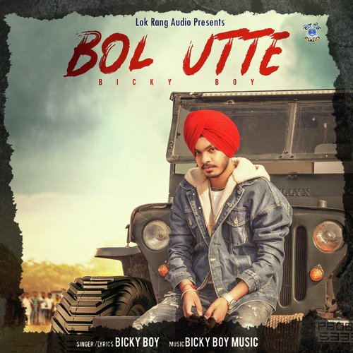 Bol Utte by Bicky Boy - Download on PagalFree