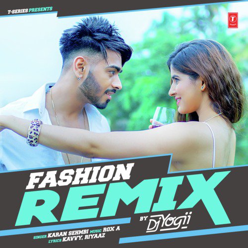 Fashion - Remix(Remix By Dj Yogii) by Shivai Vyas - Download on PagalFree