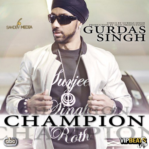 Champion by Gurdas Singh, Jeeti - Download on PagalFree