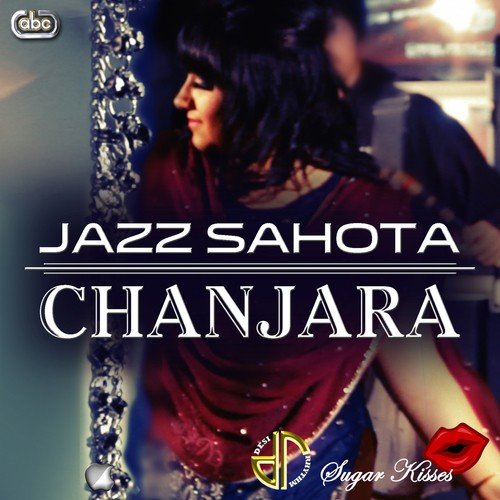 Chanjara by Jazz Sahota - Download on PagalFree