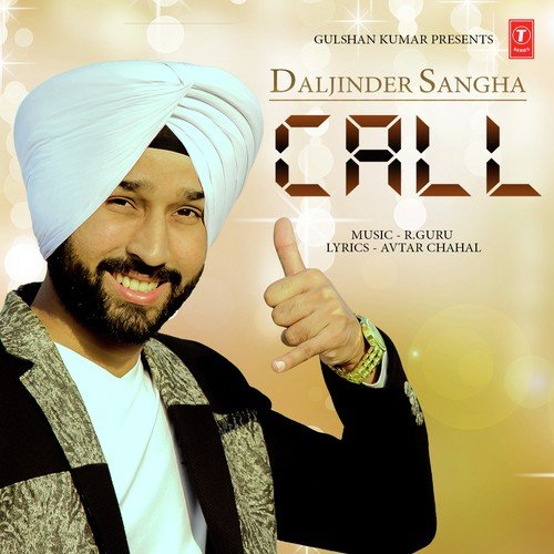 Call by Daljinder Sangha - Download on PagalFree