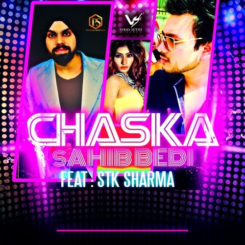 Chaska by Sahib Bedi, STK Sharma - Download on PagalFree
