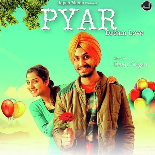 Pyar Dream Love by Sahib Bedi, STK Sharma - Download on PagalFree