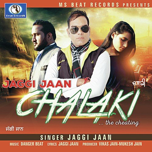 Chalaki by Jaggi Jaan, Jaggi Jaan - Download on PagalFree