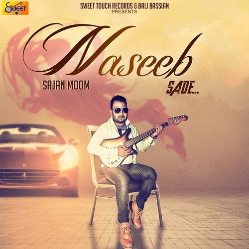 Naseeb Sade by Inder Sandhu - Download on PagalFree