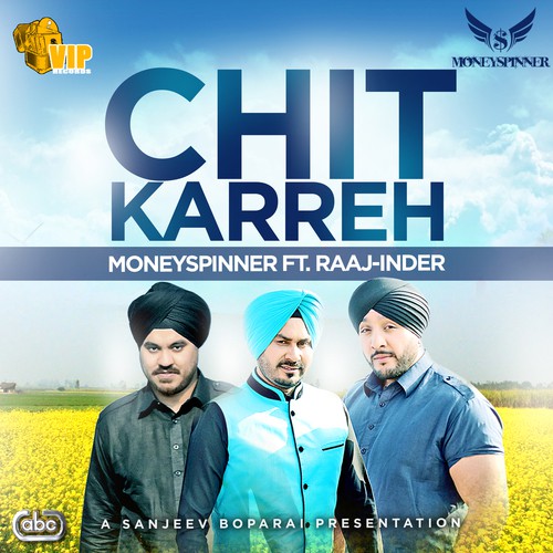 Chit Karreh by Moneyspinner - Download on PagalFree