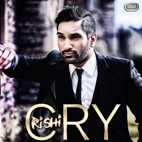 Cry by Rishi, Vee - Download on PagalFree