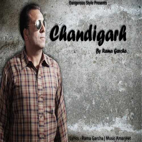 Chandigarh by Rama Garcha, Rama Garcha - Download on PagalFree