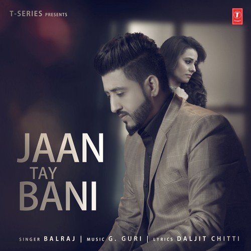 Jaan Tay Bani by Kambi Rajpuria - Download on PagalFree