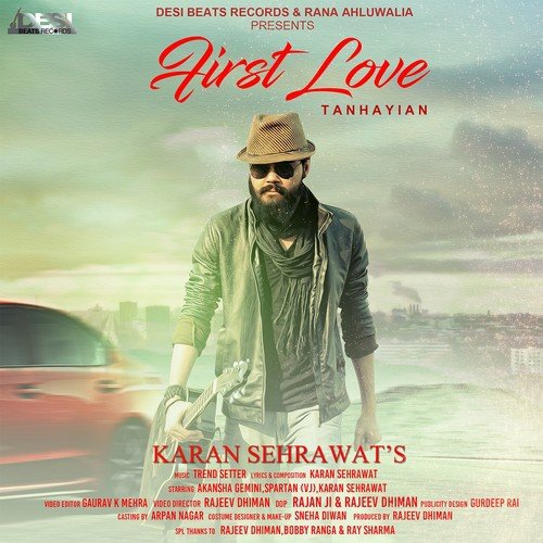 First Love (Tanhayian) by Jelly - Download on PagalFree