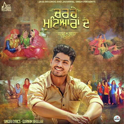 Charche Mutyiaran De by Gurnam Bhullar - Download on PagalFree