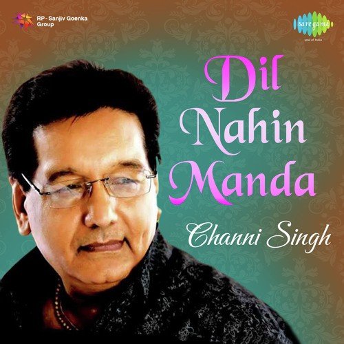 Chup Kar Ke Jindriye by Channi Singh - Download on PagalFree