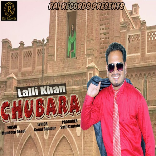 Chubara by Lalli Khan - Download on PagalFree
