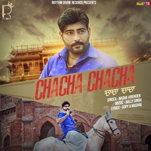 Chacha Chacha by Nadha Virender - Download on PagalFree