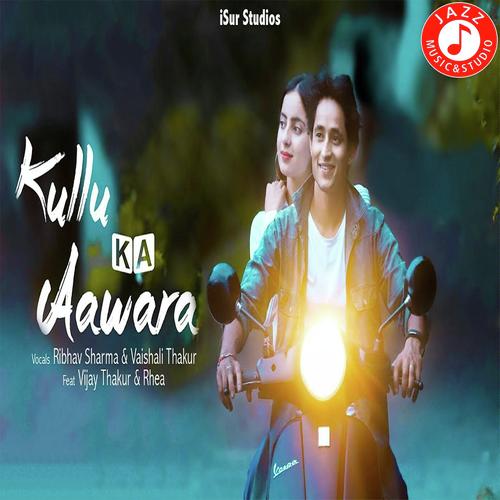 Kullu Ka Awara by Nawab - Download on PagalFree