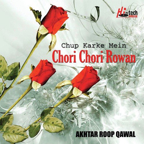 Ali Ali Aakho Saare by Akhtar Roop Qawal - Download on PagalFree