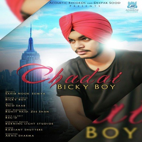 Chadai (feat. Vaid Saab) by BickyBoy - Download on PagalFree