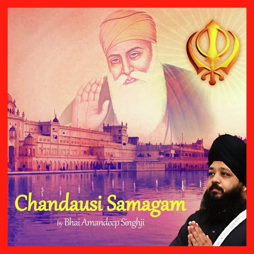 Chandausi Samagam by Bhai Amandeep Singh - Download on PagalFree