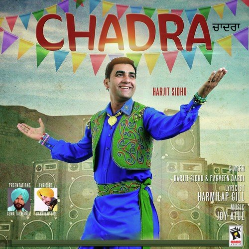 Chadra by Harjit Sidhu, Parveen Dardi - Download on PagalFree