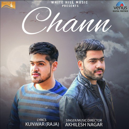 Chann by Akhilesh Nagar - Download on PagalFree