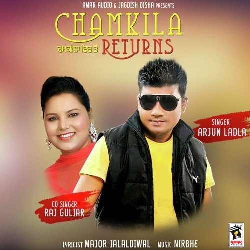 Chamkila Returns by Arjun Ladla, Raj Guljar - Download on PagalFree