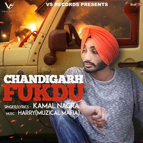 Chandigarh Fukdu by Kamal Nagra - Download on PagalFree