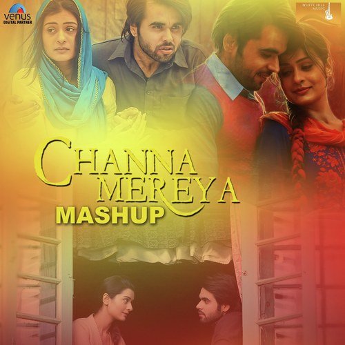 Channa Mereya Mashup by Ninja, Jyotica Tangri - Download on PagalFree
