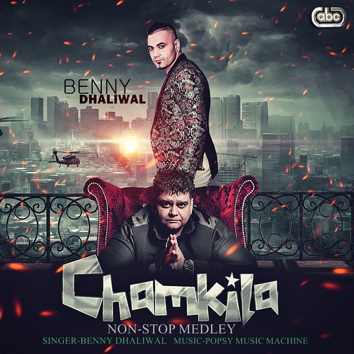 Chamkila Non-Stop Medley by Benny Dhaliwal with Popsy - Download on PagalFree