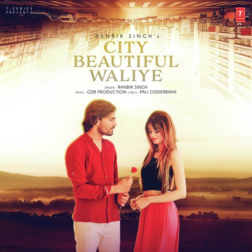 City Beautiful Waliye by Ranbir Singh - Download on PagalFree