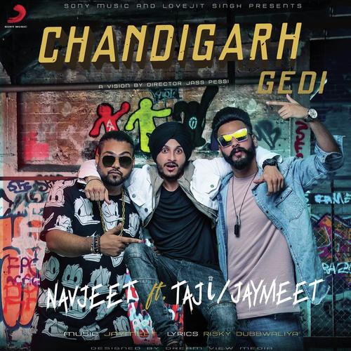 Chandigarh Gedi by Navjeet, Taji - Download on PagalFree