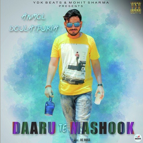 Daaru Te Mashook by Oye Sheraa - Download on PagalFree