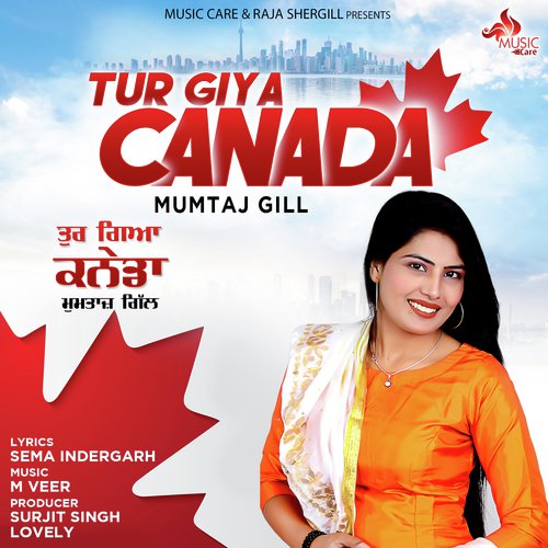 Tur Giya Canada by Smayra - Download on PagalFree