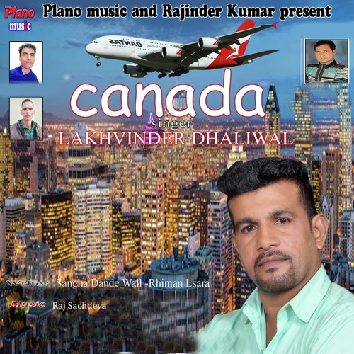 Canada by Lakhvinder Dhaliwal - Download on PagalFree