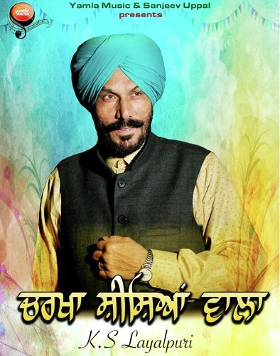 Charkha Shisheayan Wala by K.S. Layalpuri - Download on PagalFree