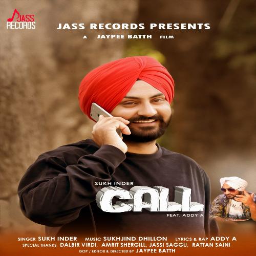 Call by Sukh Inder, Addy A. - Download on PagalFree