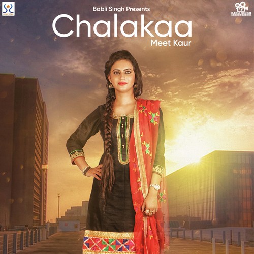Chalakaa by Meet Kaur, Meet Kaur - Download on PagalFree