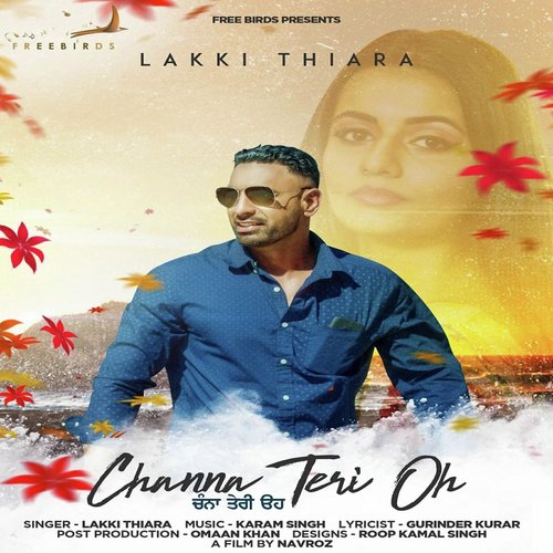 Channa Teri Oh by Lakki Thiara - Download on PagalFree