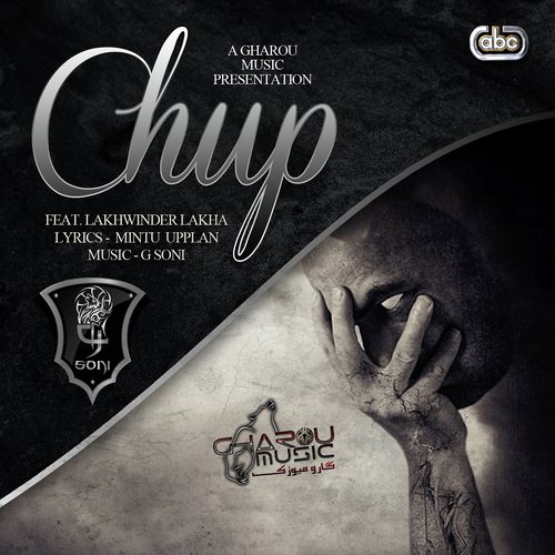 Chup by G Soni, Lakhwinder Lakha - Download on PagalFree