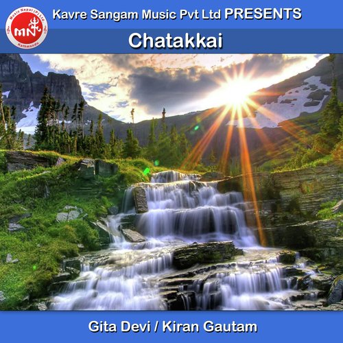 Chatakkai by Gita Devi, Kiran Gautam - Download on PagalFree
