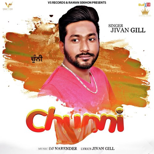 Chunni by Jivan Gill - Download on PagalFree