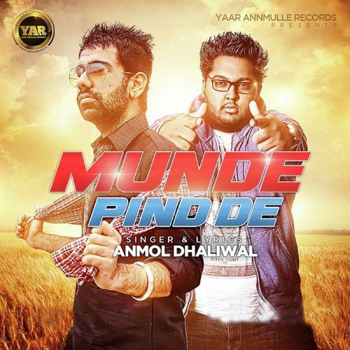 Munde Pind De by Anmol Dhaliwal - Download on PagalFree