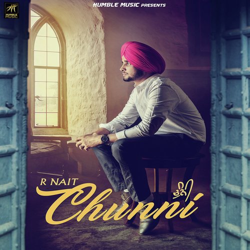 Chunni by R Nait - Download on PagalFree